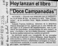 Hoy lanzan el libro "Doce campanadas"  [artículo].