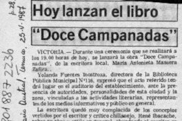 Hoy lanzan el libro "Doce campanadas"  [artículo].