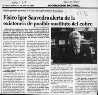 Físico Igor Saavedra alerta de la existencia de posible sustituto del cobre  [artículo] Carmen Imperatore.