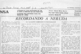 Recordando a Neruda  [artículo] Catalina Carrasco de Bustamante.