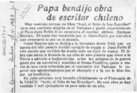 Papa bendijo obra de escritor chileno  [artículo].