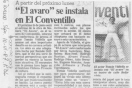 "El Avaro" se instala en El Conventillo