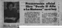 Presentación oficial libro "Desde "El Alfa" a "La Mañana" será hoy  [artículo].