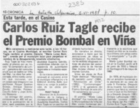 Carlos Ruiz Tagle recibe el Premio Bombal en Viña  [artículo].