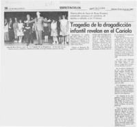 Tragedia de la drogadicción infantil revelan en el Cariola  [artículo].
