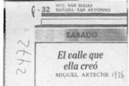 El valle que ella creó  [artículo] Miguel Arteche.