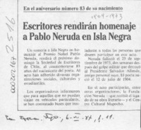 Escritores rendirán homenaje a Pablo Neruda en Isla Negra  [artículo]