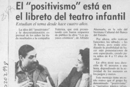 El "Positivismo" está en el libreto del teatro infantil  [artículo].