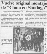 Vuelve original montaje de "Como en Santiago"  [artículo].