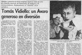 Tomás Vidiella, un avaro generoso en diversión