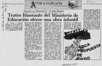 Teatro Itinerante del Ministerio de Educación ofrece una obra infantil  [artículo].