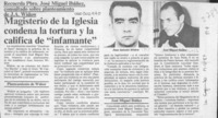 Magisterio de la Iglesia condena la tortura y la califica de "infamante"  [artículo].