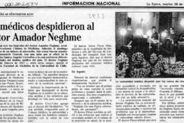 Los médicos despidieron al doctor Amador Neghme  [artículo].