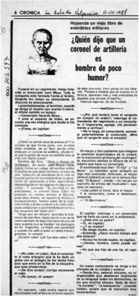 Quién dijo que un coronel de artillería es hombre de poco humor?  [artículo] Tizio.