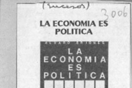 La Economía es política  [artículo].