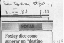Foxley dice como superar un "destino de mediocridad"  [artículo].
