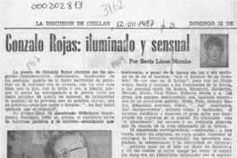 Gonzalo Rojas, iluminado y sensual  [artículo] Berta López Morales.
