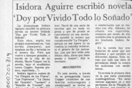 Isidora Aguirre escribió novela "Doy por vivido todo lo soñado"  [artículo].