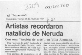 Artistas recordaron natalicio de Neruda  [artículo].
