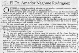 El Dr. Amador Neghme Rodríguez  [artículo] Adriana Noé Pizzo.