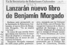 Lanzarán nuevo libro de Benjamín Morgado  [artículo].