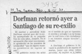 Dorfman retornó ayer a Santiago de su re-exilio  [artículo].