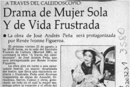 Drama de mujer sola y de vida frustrada  [artículo].