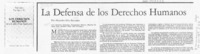 La defensa de los derechos humanos  [artículo] Alejandro Silva Bascuñán.
