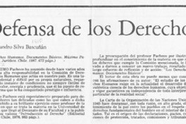La defensa de los derechos humanos  [artículo] Alejandro Silva Bascuñán.
