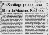 En Santiago presentaron libro de Máximo Pacheco  [artículo].