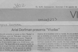 Ariel Dorfman presenta "Viudas"  [artículo].