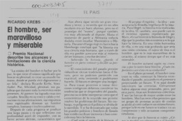 El hombre, ser maravilloso y miserable  [artículo] Magdalena Silva.