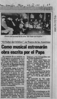 Como musical estrenarán obra escrita por el Papa  [artículo].