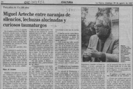 Miguel Arteche entre naranjas de silencios, lechuzas alucinadas y curiosos taumaturgos  [artículo] Luisa Ulibarri.