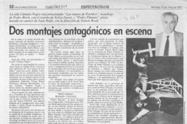 Dos montajes antagónicos en escena  [artículo] Wilfredo Mayorga.