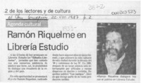 Ramón Riquelme en librería Estudio  [artículo].