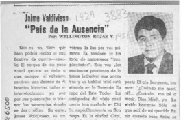"País de la ausencia"  [artículo] Wellington Rojas V.