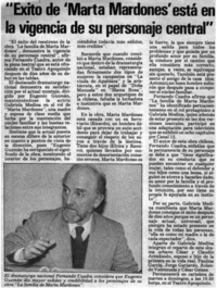 "Exito de "Marta Mardones" está en la vigencia de su personaje central"