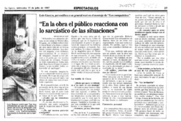 "En la obra el público reacciona con lo sarcástico de las situaciones"  [artículo] Myriam Olate.
