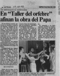 En "Taller del orfebre" afinan la obra del Papa  [artículo].