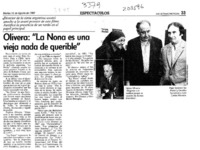 Olivera, "La Nona es una vieja nada de querible"  [artículo].