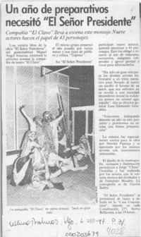 Un Año de preparativos necesitó "El señor Presidente"  [artículo].