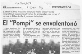El "Pompi" se envalentonó  [artículo].