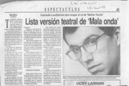 Lista versión teatral de "Mala onda"  [artículo] Willy Nikiforos.