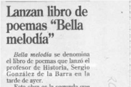 Lanzan libro de poemas "Bella melodía"  [artículo].