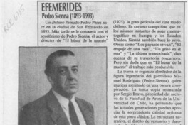 Efemérides, Pedro Sienna (1893-1993)  [artículo].