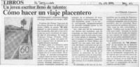 Cómo hacer un viaje placentero  [artículo] Eduardo Guerrero.