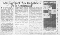 Ariel Dorfman, "Soy un militante de la ambigüedad"