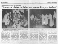 "Nuestra historia debe ser conocida por todos"  [artículo].
