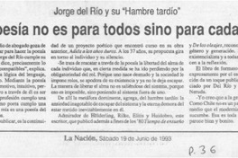 "Mi poesía no es para todos sino para cada uno"  [artículo].